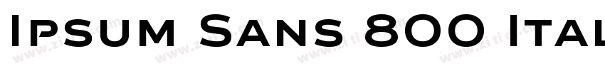 Ipsum Sans 800 Itali字体转换